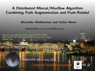 A Distributed Mincut/Maxflow Algorithm Combining Path Augmentation and Push-Relabel
