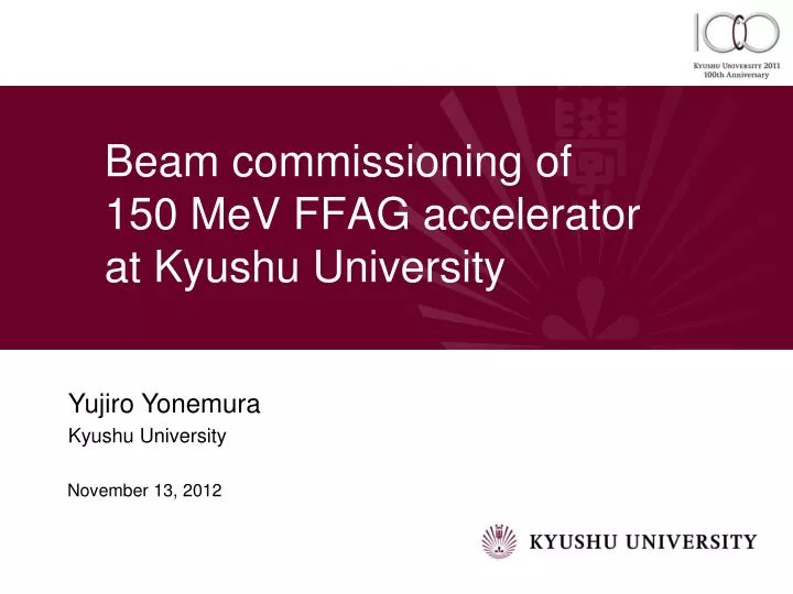beam commissioning of 150 mev ffag accelerator at kyushu university