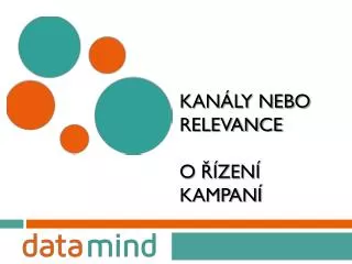 kan ly nebo relevance o zen kampan