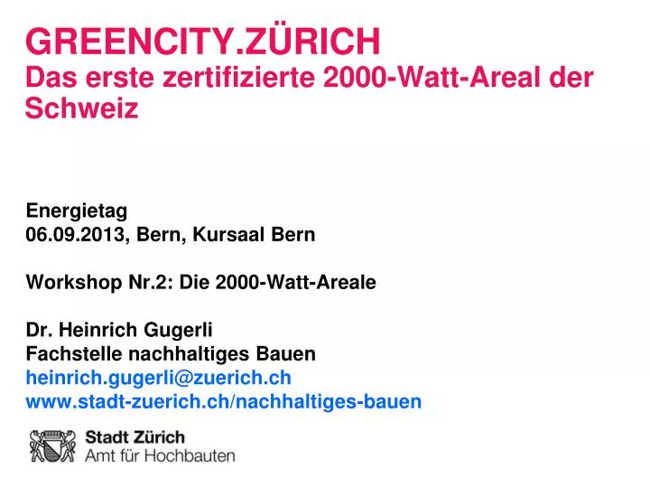 greencity z rich das erste zertifizierte 2000 watt areal der schweiz