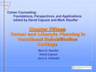 Chapter Fifteen Career and Lifestyle Planning in Vocational Rehabilitation Settings