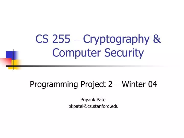 cs 255 cryptography computer security