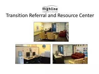 Transition Referral and Resource Center