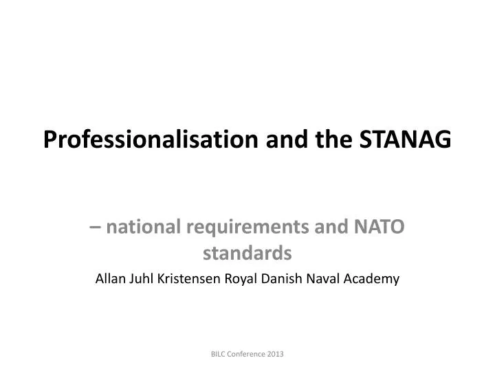 professionalisation and the stanag