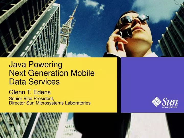 java powering next generation mobile data services