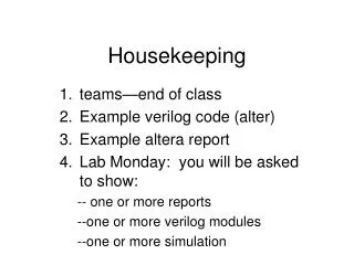 Housekeeping