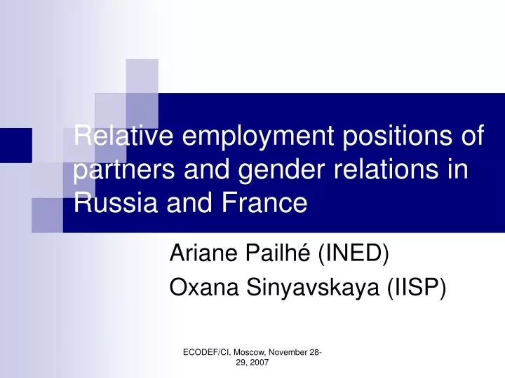 relative employment positions of partners and gender relations in russia and france