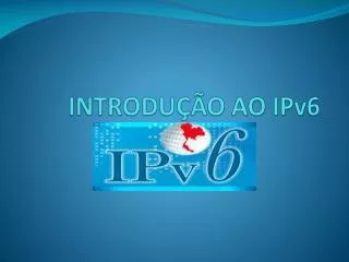 introdu o ao ipv6