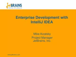 Enterprise Development with IntelliJ IDEA