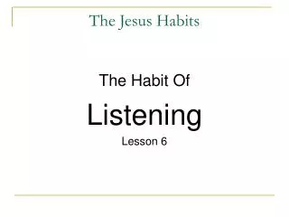 The Jesus Habits