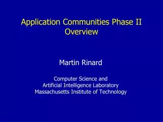 Application Communities Phase II Overview
