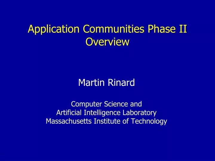 application communities phase ii overview