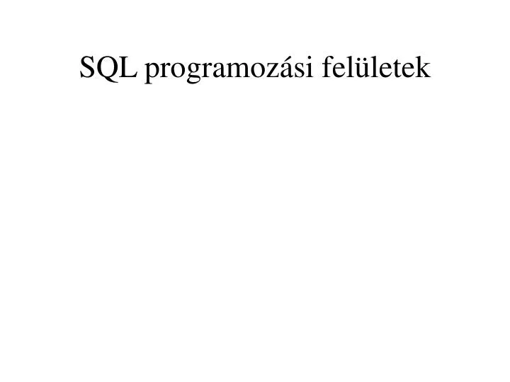 sql programoz si fel letek