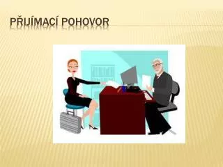 p ij mac pohovor