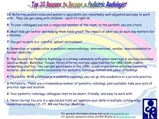 Top 10 Reasons to Become a Pediatric Radiologist