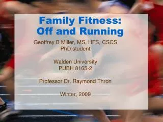 Family Fitness: Off and Running