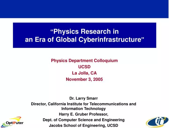 physics research in an era of global cyberinfrastructure