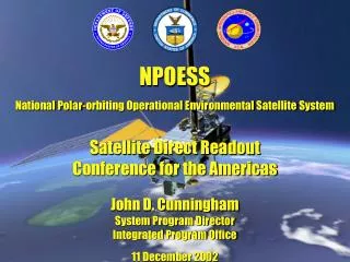 A Tri-agency Effort to Leverage and Combine Environmental Satellite Activities