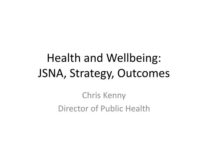 health and wellbeing jsna strategy outcomes