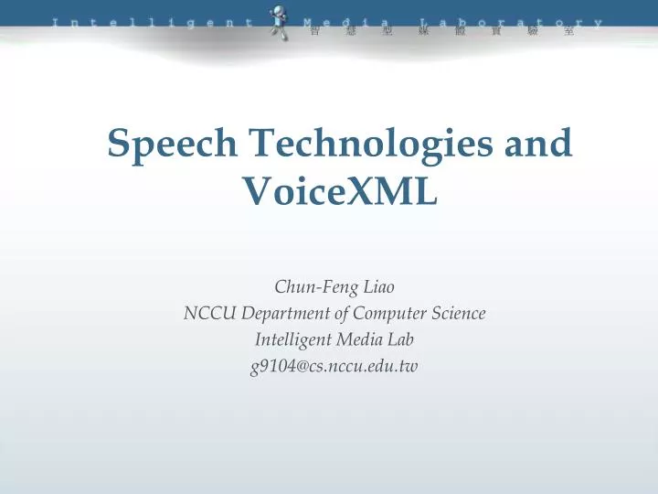 speech technologies and voicexml