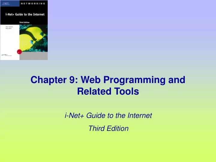 chapter 9 web programming and related tools