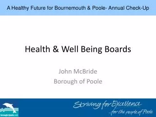 Health &amp; Well Being Boards