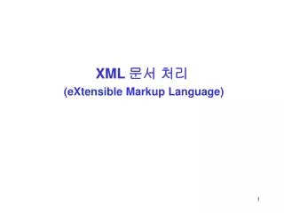 xml extensible markup language