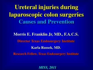 Ureteral injuries during laparoscopic colon surgeries Causes and Prevention