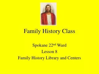 Family History Class