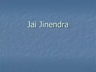 Jai Jinendra