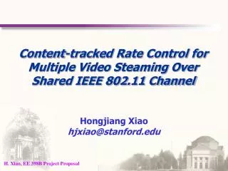 Content-tracked Rate Control for Multiple Video Steaming Over Shared IEEE 802.11 Channel