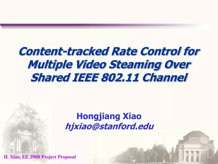 content tracked rate control for multiple video steaming over shared ieee 802 11 channel