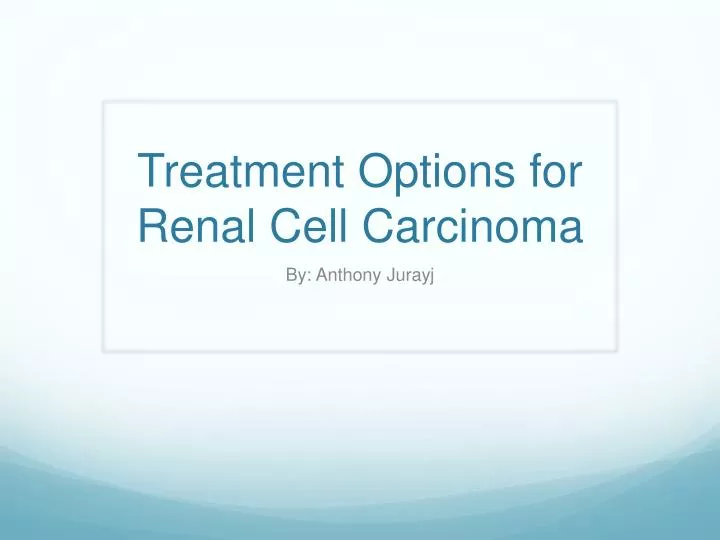 treatment options for renal cell carcinoma