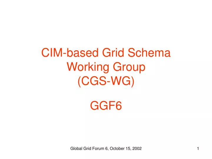 cim based grid schema working group cgs wg