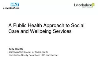 A Public Health Approach to Social Care and Wellbeing Services