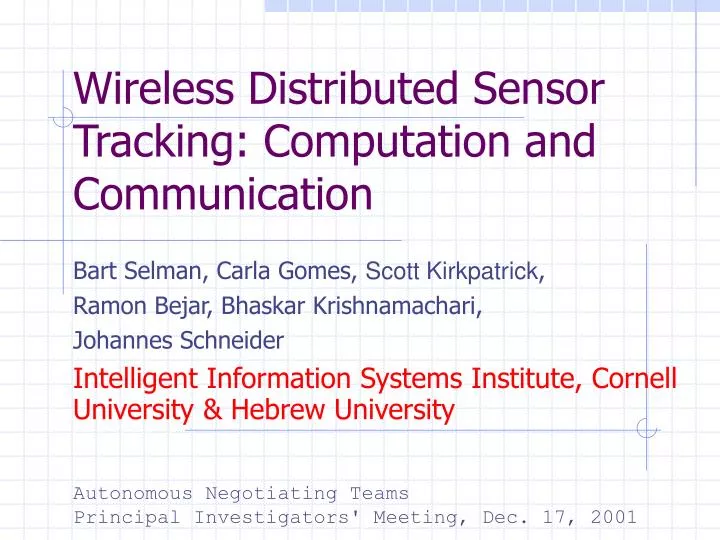 wireless distributed sensor tracking computation and communication