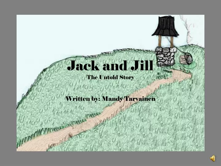jack and jill the untold story