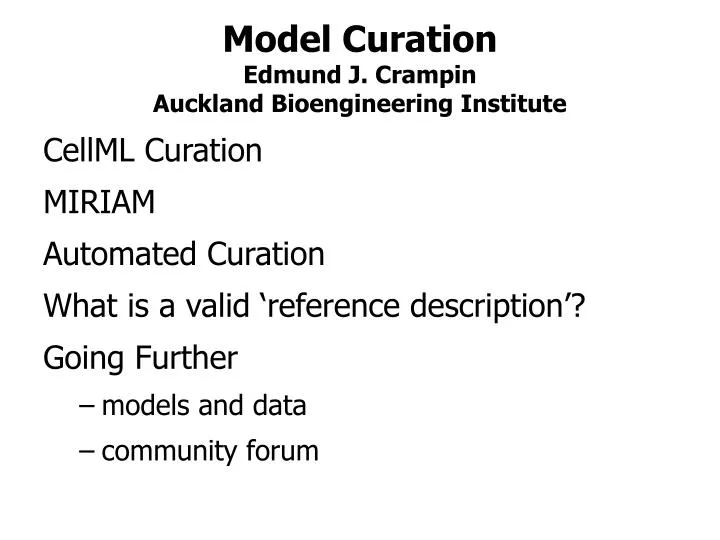 model curation edmund j crampin auckland bioengineering institute