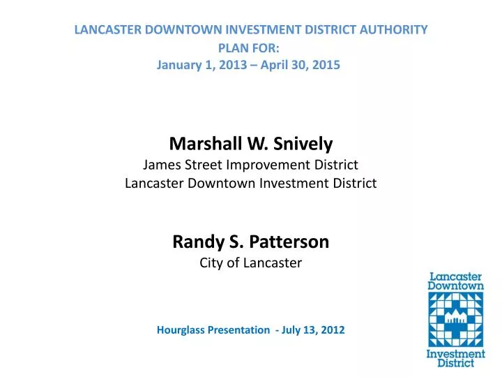 lancaster downtown investment district authority plan for january 1 2013 april 30 2015