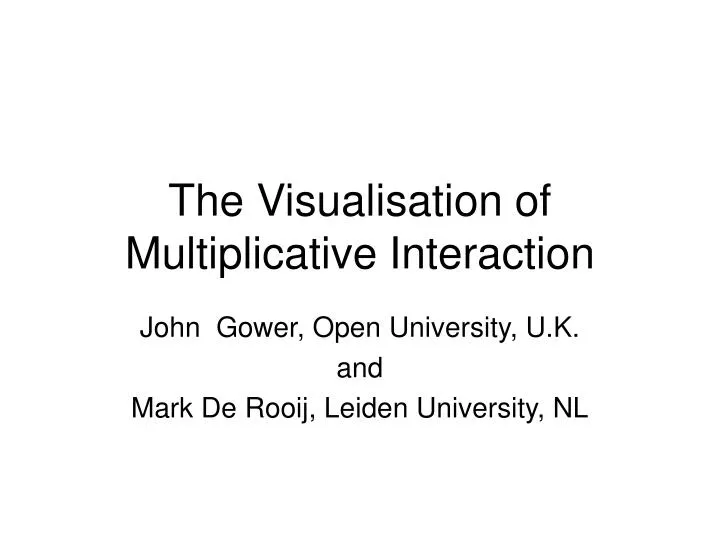 the visualisation of multiplicative interaction