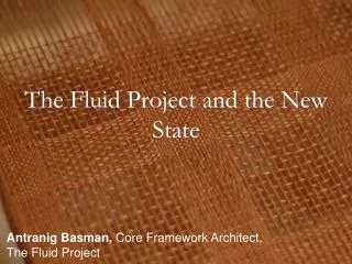 The Fluid Project and the New State