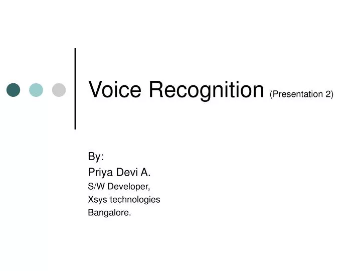 voice recognition presentation 2