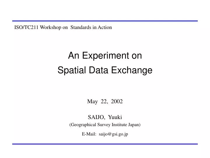 an experiment on spatial data exchange