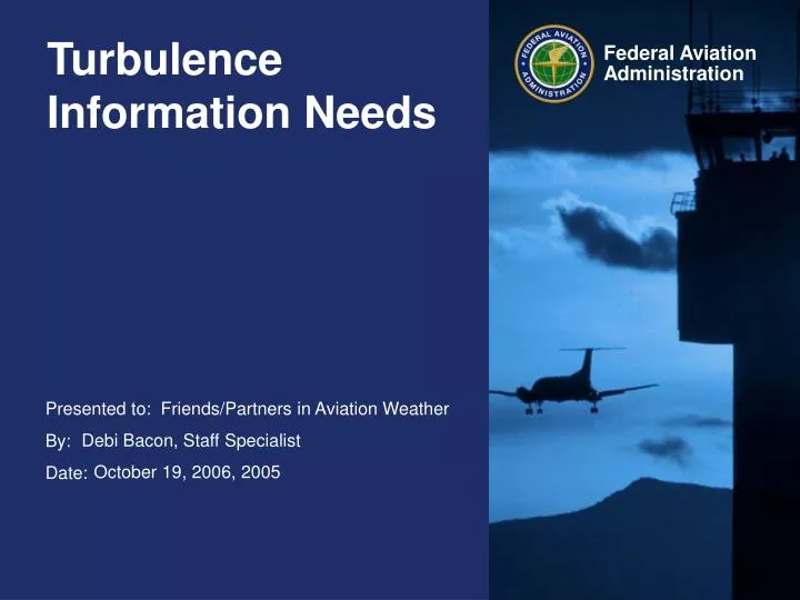 turbulence information needs
