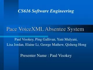 Pace VoiceXML Absentee System