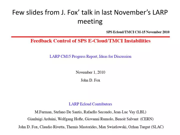 few slides from j fox talk in last november s larp meeting
