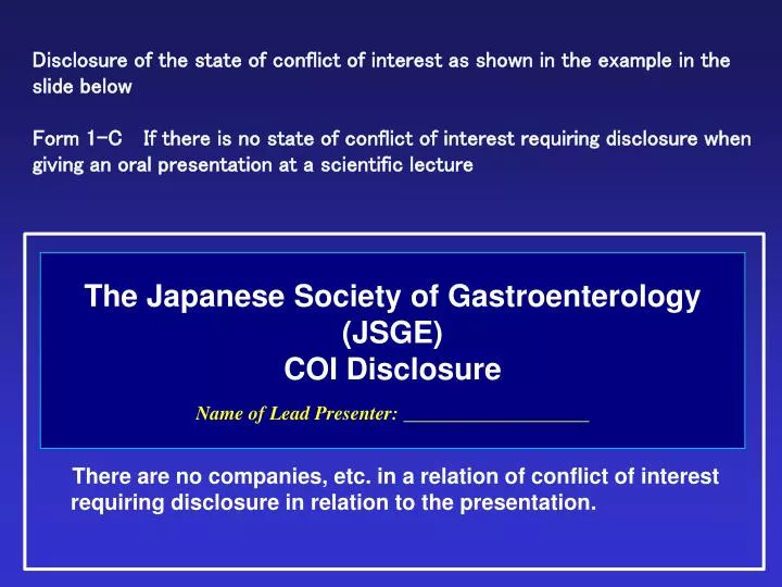 the japanese society of gastroenterology jsge coi disclosure name of lead presenter