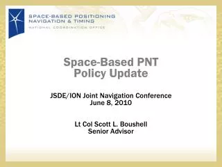 Space-Based PNT Policy Update