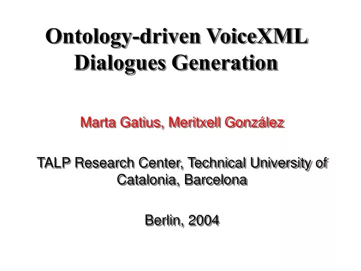 ontology driven voicexml dialogues generation