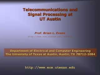 telecommunications and signal processing at ut austin